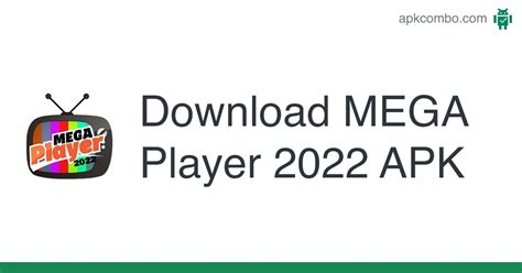 mega player 2022.